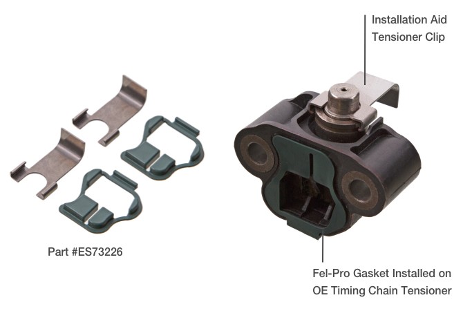 timing-chain-tensioner Timing chain tensioner diagram, specifically part #ES73226. Installation Aid Tensioner Clip. Fel-Pro Gasket Installed on OE Timing Chain Tensioner.